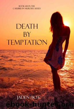 Death by Temptation by Jaden Skye