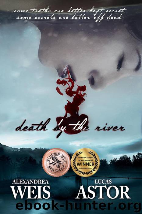 Death by the River by Alexandrea Weis & Lucas Astor