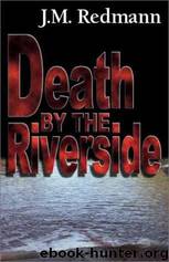 Death by the Riverside by J. M. Redmann; Jean M. Redmann