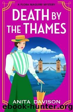 Death by the Thames (The Flora Maguire Mysteries) by Anita Davison