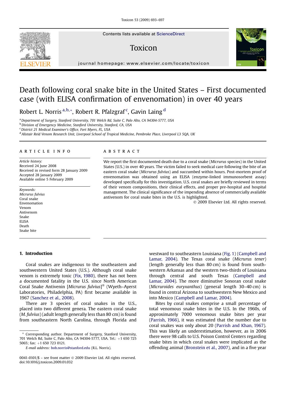 Death following coral snake bite in the United States - First documented case (with ELISA confirmation of envenomation) in over 40 years by Robert L. Norris; Robert R. Pfalzgraf; Gavin Laing