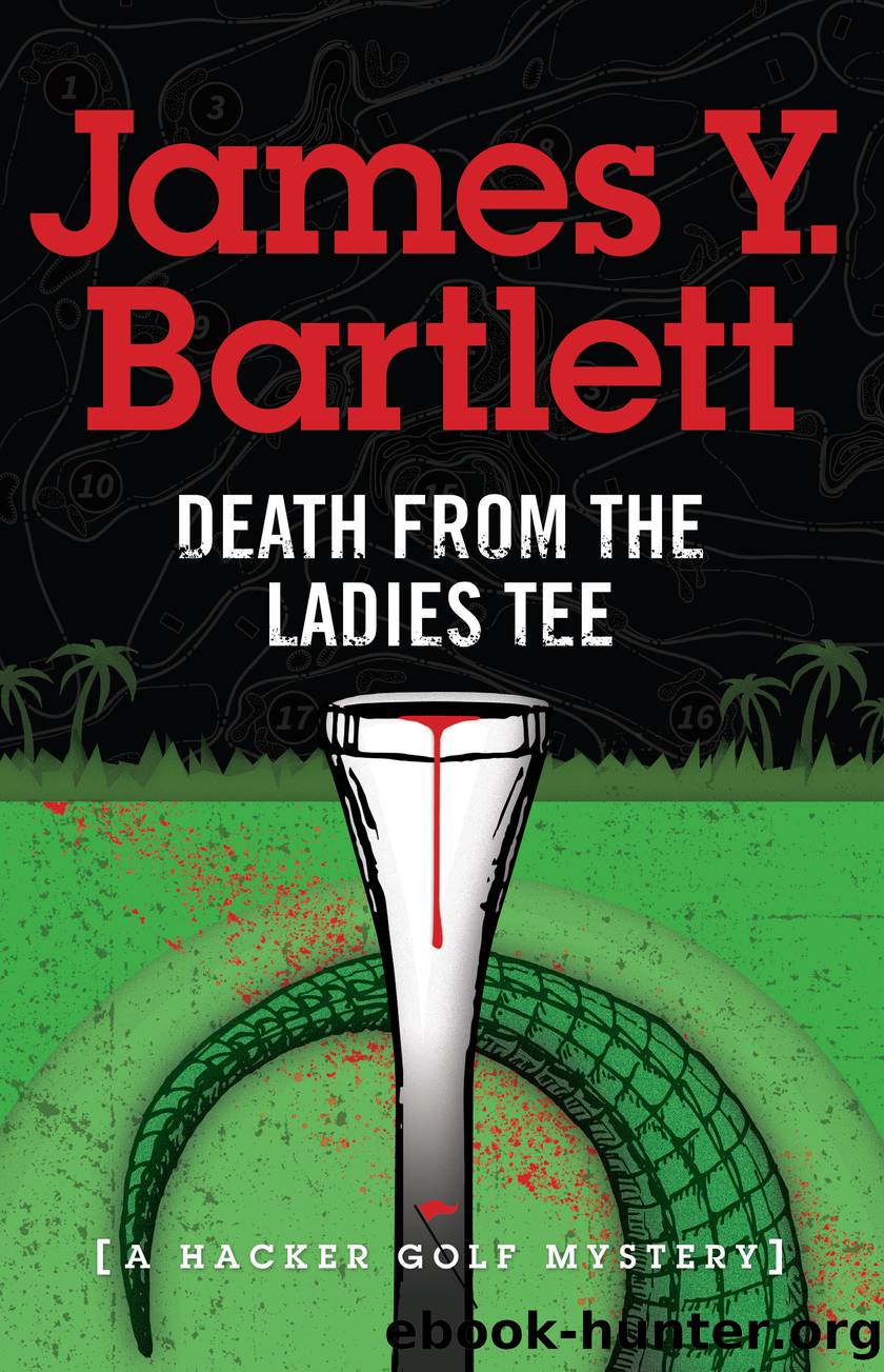 Death from the Ladies Tee by James Y. Bartlett