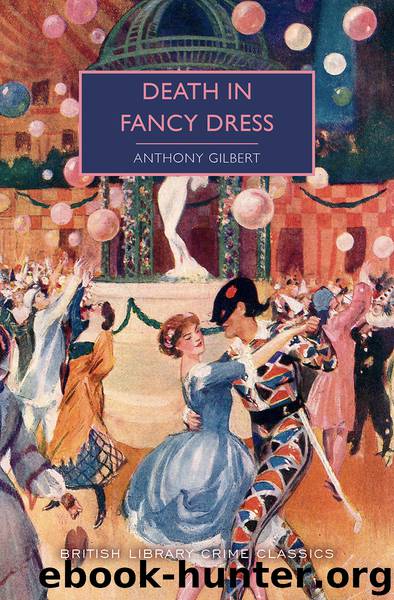 Death in Fancy Dress by Anthony Gilbert