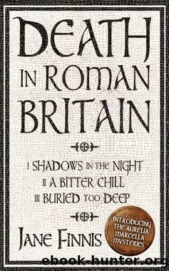 Death in Roman Britain--Box Set by Jane Finnis