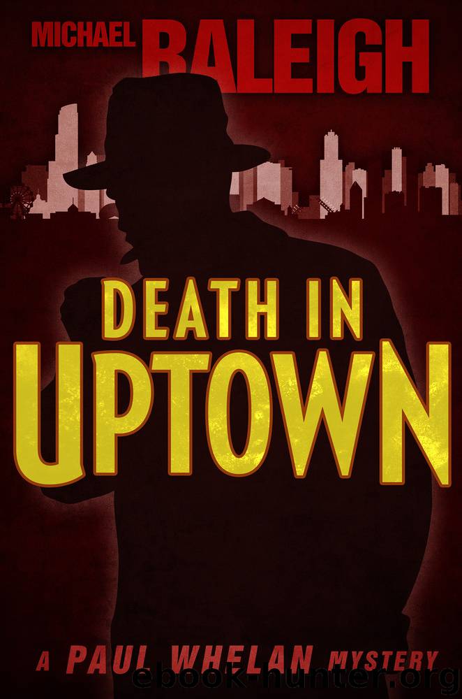 Death in Uptown by Michael Raleigh