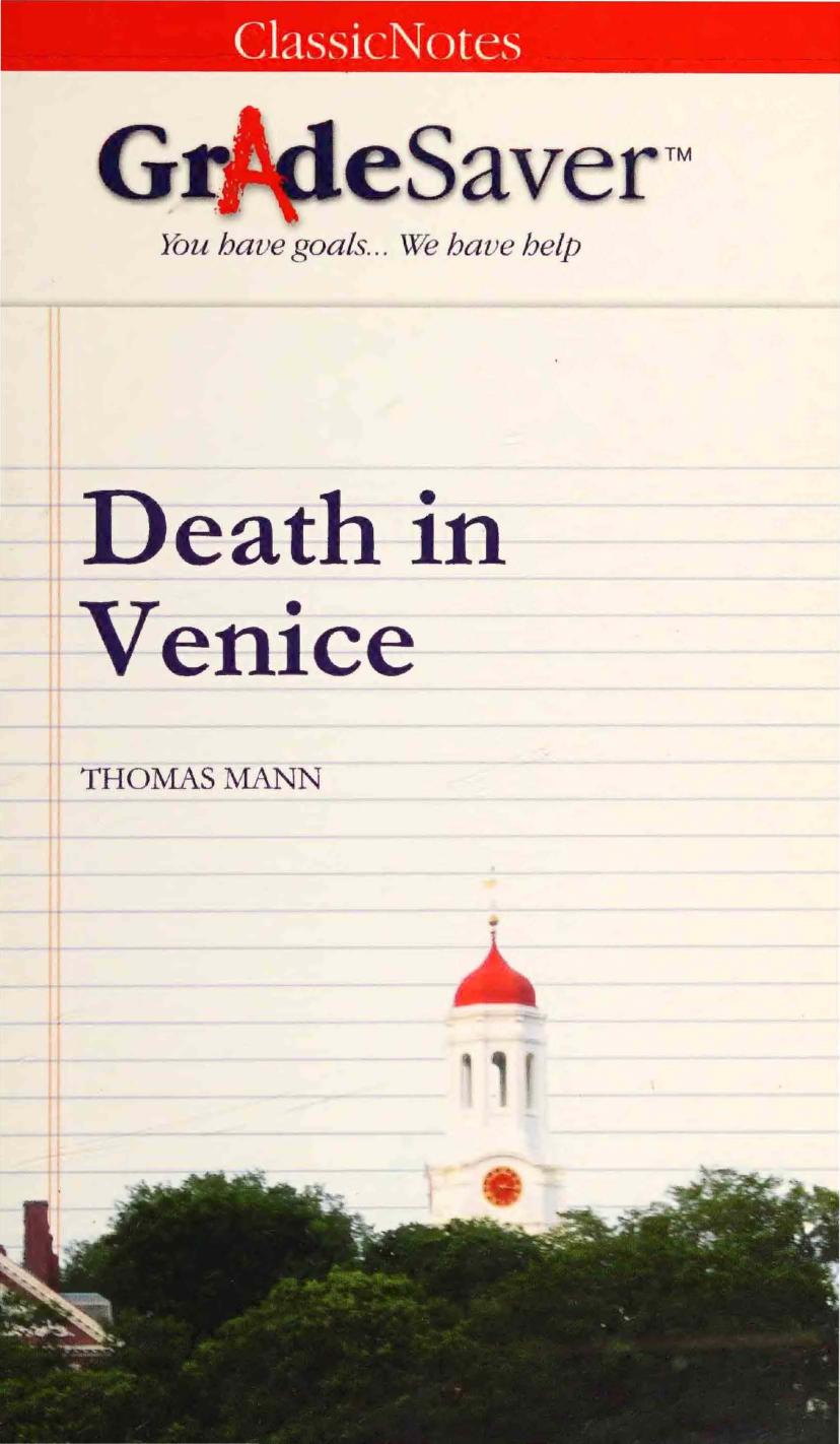 Death in Venice, Thomas Mann (Study Guides) by Rachel Nolan Adam Kissel