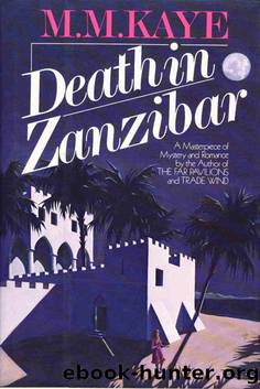 Death in Zanzibar by M M Kaye