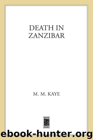Death in Zanzibar by M. M. Kaye