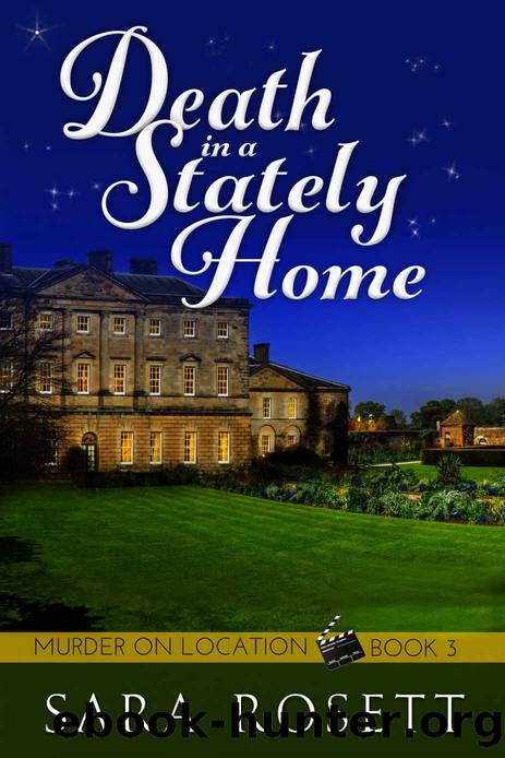 Death in a Stately Home (Murder on Location Book 3) by Sara Rosett