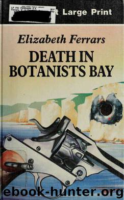 Death in botanists bay by Ferrars Elizabeth