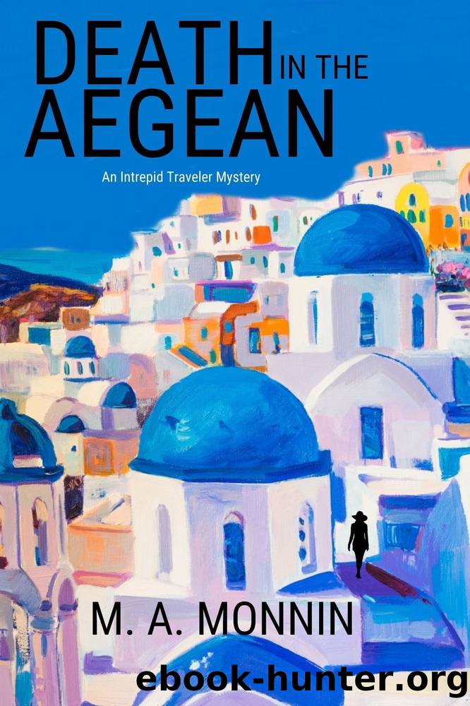 Death in the Aegean by M. A. Monnin