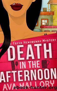 Death in the Afternoon (A Freya Hemingway Mystery Book 1) by Ava Mallory