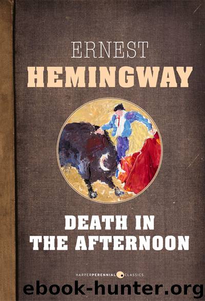 Death in the Afternoon by Ernest Hemingway
