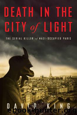 Death in the City of Light by David King