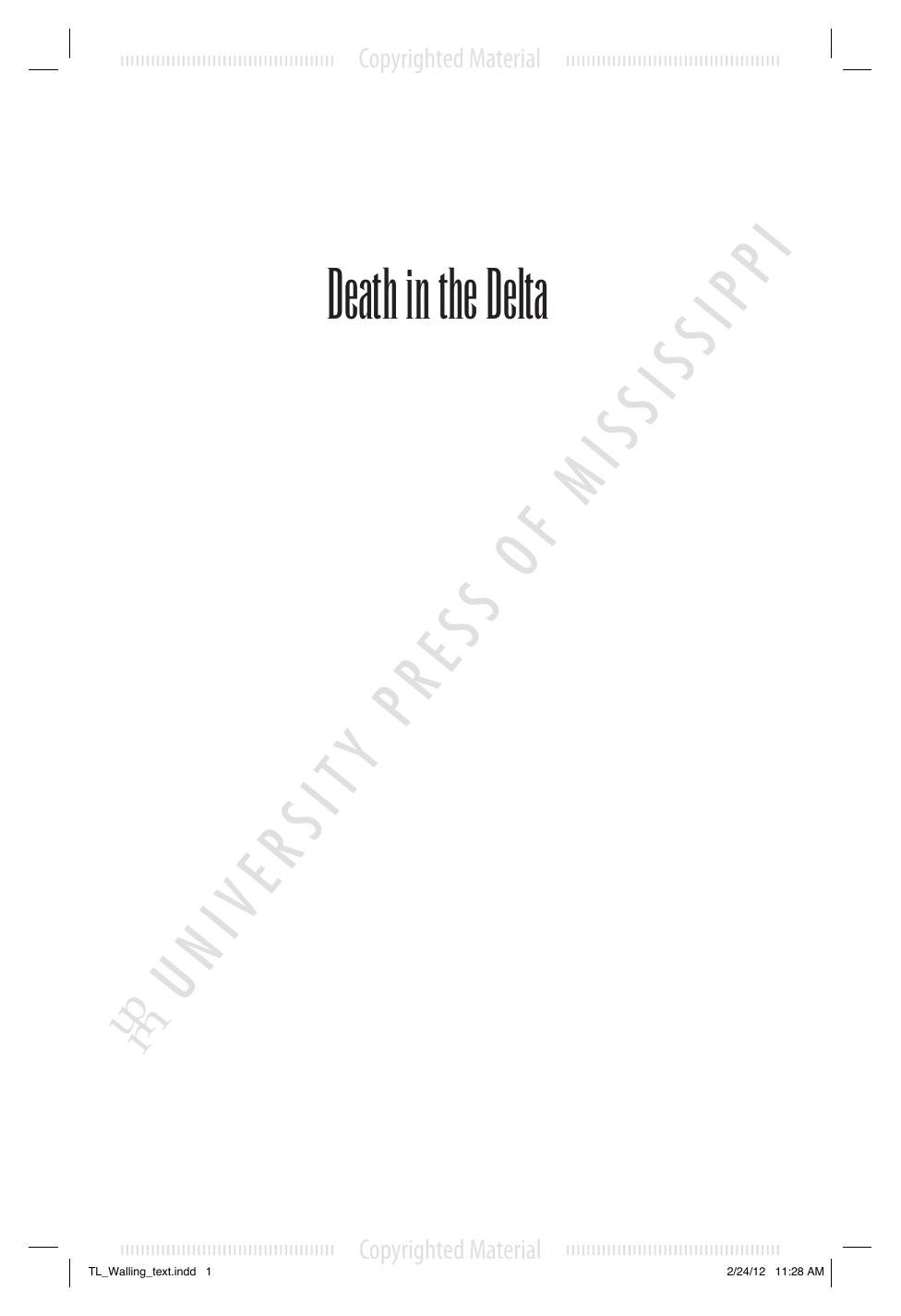 Death in the Delta: Uncovering a Mississippi Family Secret by Molly Walling