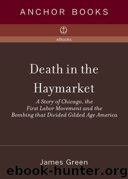 Death in the Haymarket by James Green