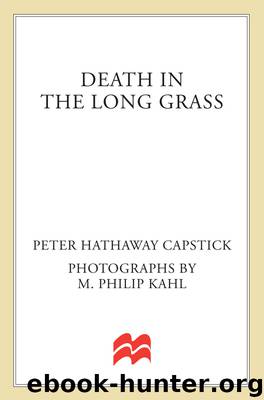 Death in the Long Grass by Peter Hathaway Capstick