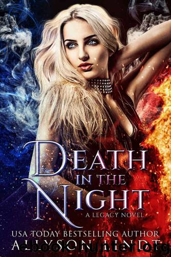 Death in the Night (Legacy, #2) by Lindt Allyson