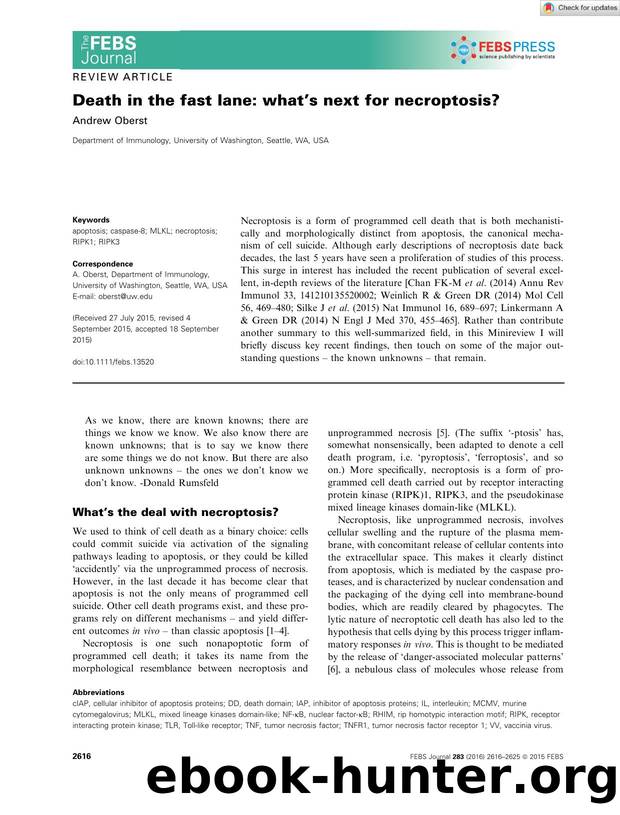 Death in the fast lane: what's next for necroptosis? by Unknown