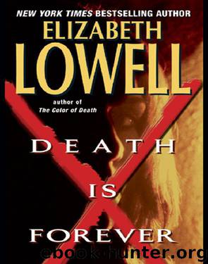 Death is Forever by Elizabeth Lowell