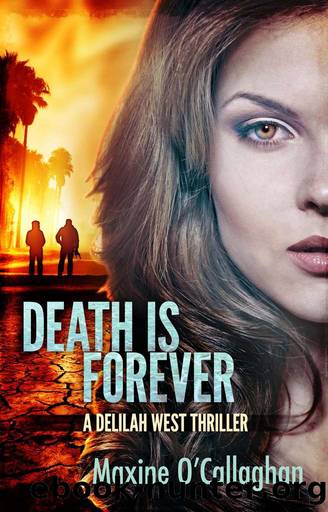 Death is Forever by Maxine O'Callaghan