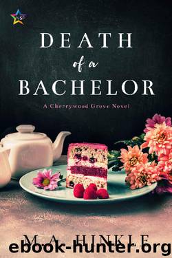 Death of a Bachelor by M.A. Hinkle