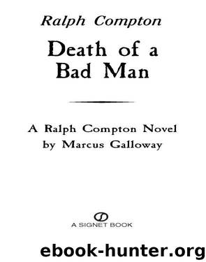Death of a Bad Man by Ralph Compton