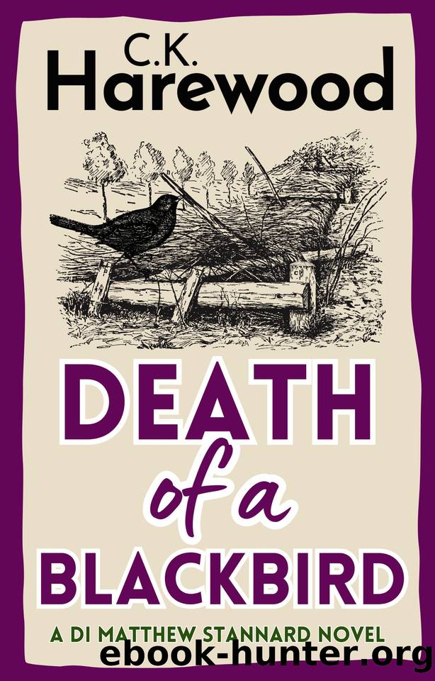 Death of a Blackbird: A thrilling British crime novel set in 1930s London (Detective Inspector Matthew Stannard) by C. K. Harewood