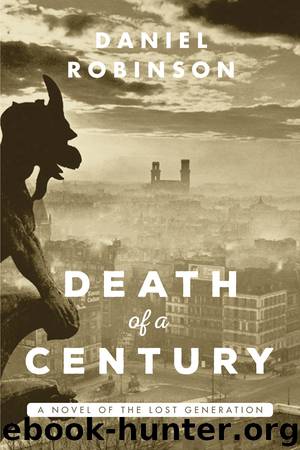Death of a Century by Daniel Robinson