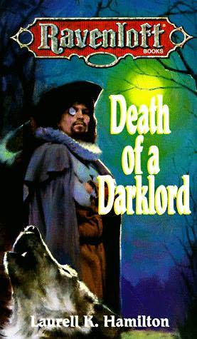 Death of a Darklord by Laurell K. Hamilton