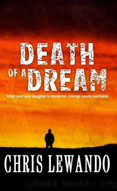 Death of a Dream by Chris Lewando