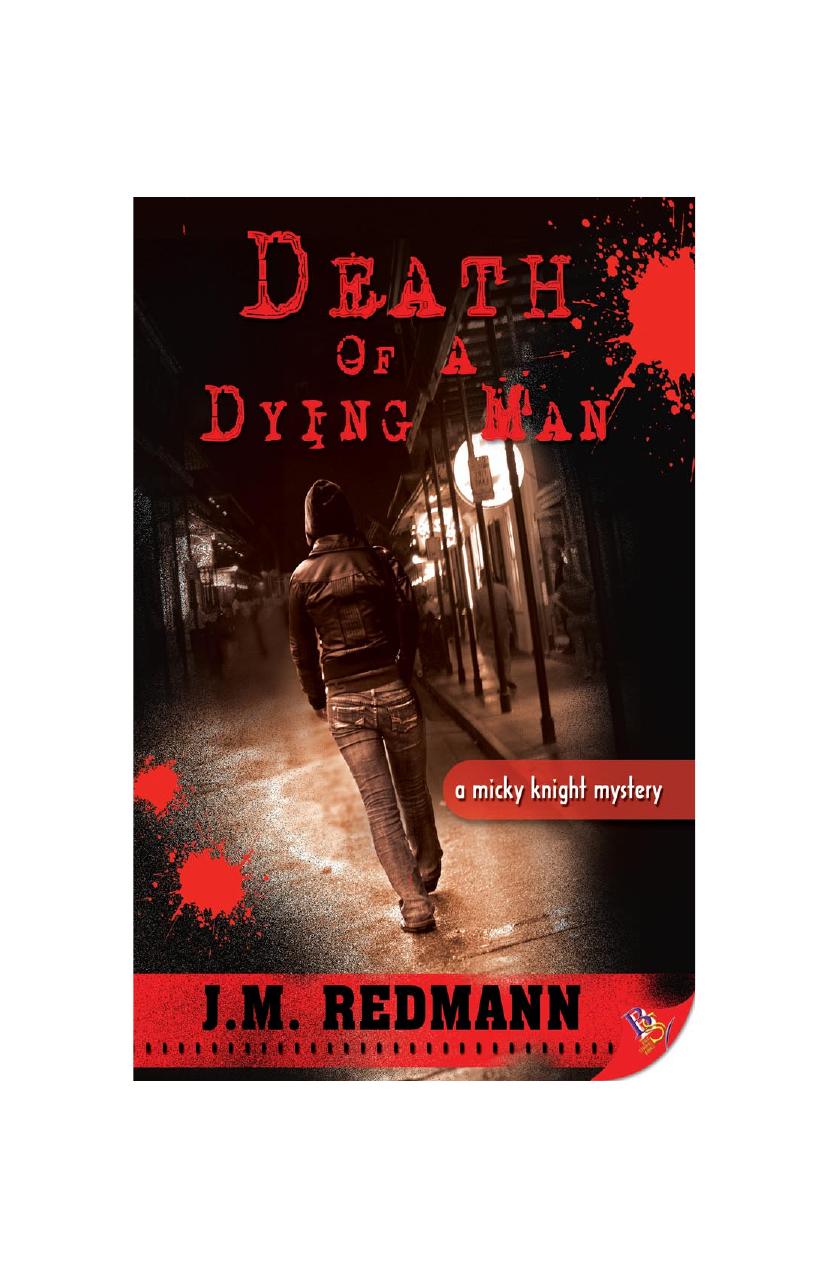 Death of a Dying Man by J.M. Redmann