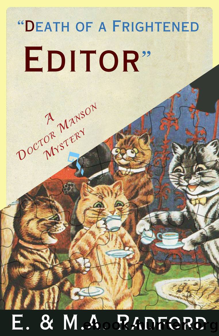 Death of a Frightened Editor by E. Radford