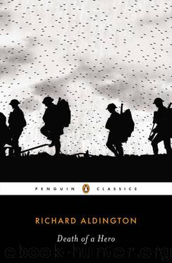 Death of a Hero (Penguin Classics) by Aldington Richard