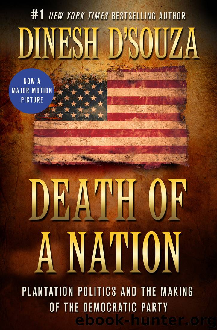 Death of a Nation by Dinesh D'Souza