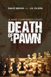 Death of a Pawn by David Bruns