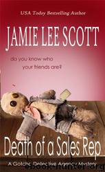 Death of a Sales Rep by Jamie Lee Scott