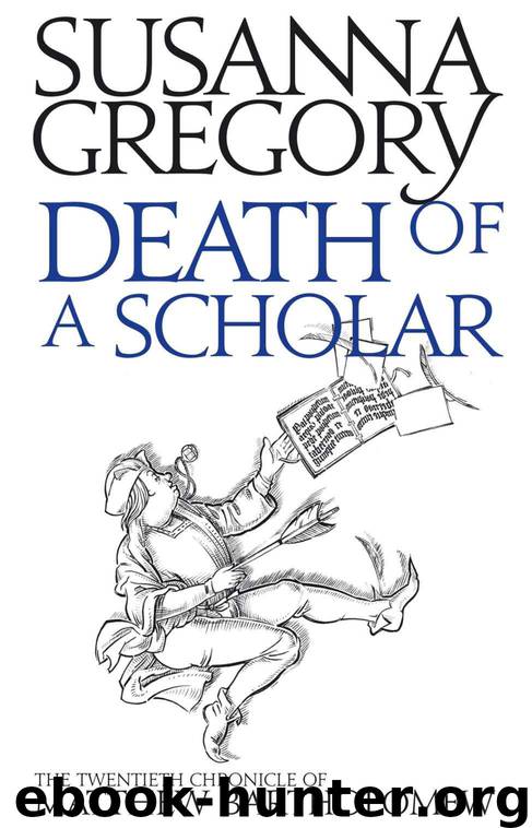 Death of a Scholar: The Twentieth Chronicle of Matthew Bartholomew (Chronicles of Matthew Bartholomew) by Gregory Susanna