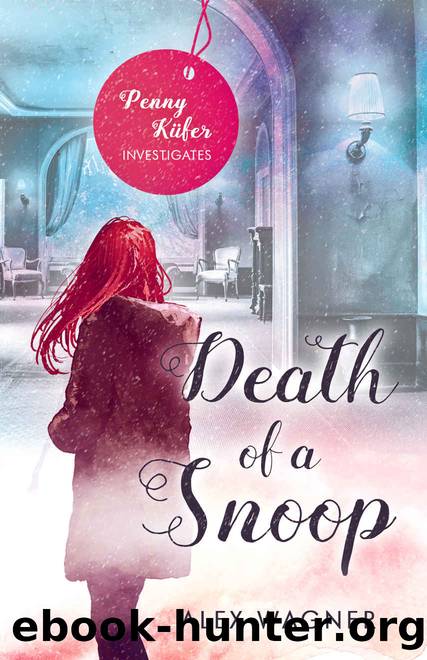 Death of a Snoop by Alex Wagner