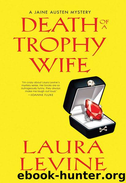 Death of a Trophy Wife: A Jaine Austen Mystery by Laura Levine
