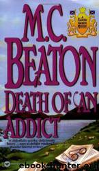 Death of an Addict by M. C. Beaton