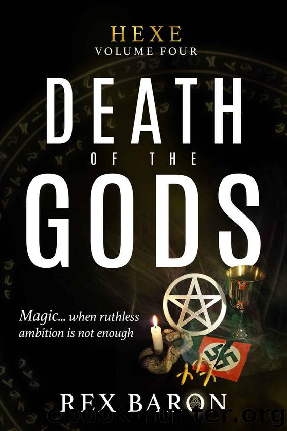 Death of the Gods by Rex Baron