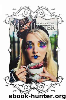 Death of the Mad Hatter by Sarah Pepper