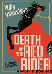 Death of the Red Rider by Yulia Yakovleva