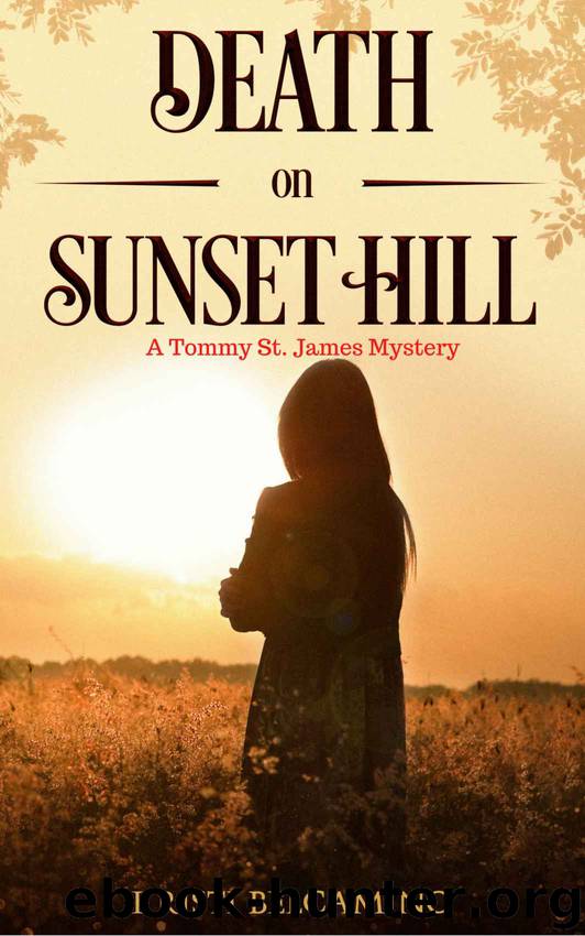 Death on Sunset Hill (A Tommy St. James Mystery Novella Book 2) by Kristi Belcamino