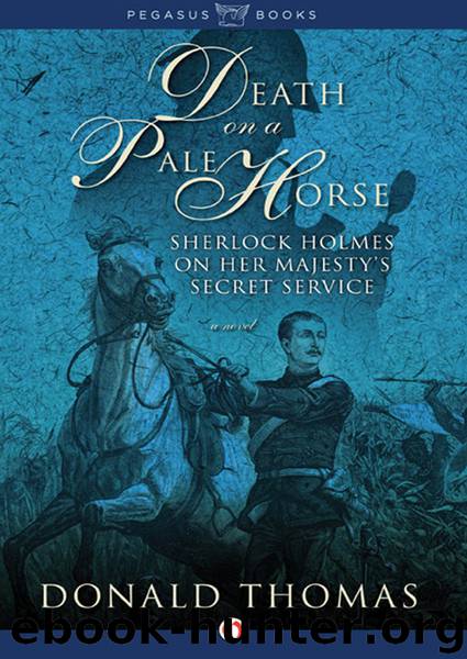 Death on a Pale Horse: Sherlock Holmes on Her Majesty's Secret Service by Donald Thomas
