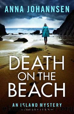 Death on the Beach (An Island Mystery) by Anna Johannsen
