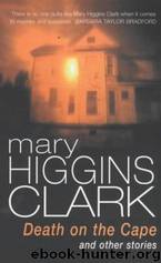 Death on the Cape & Other Stories by Mary Higgins Clark