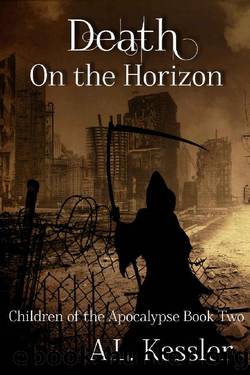 Death on the Horizon (Children of the Apocalypse Book 2) by A.L. Kessler