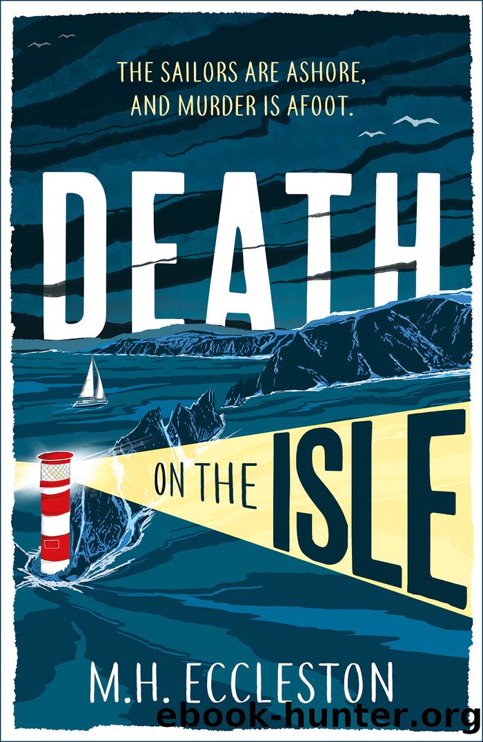Death on the Isle by M.H. Eccleston